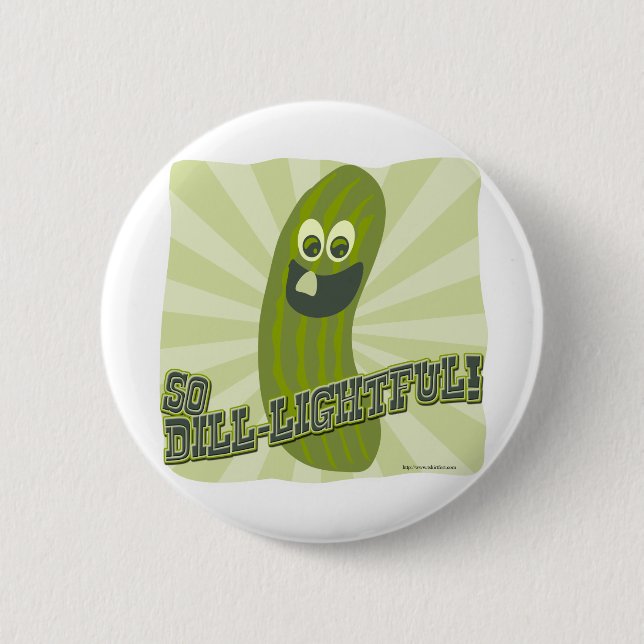 Dill-lightful 6 Cm Round Badge (Front)