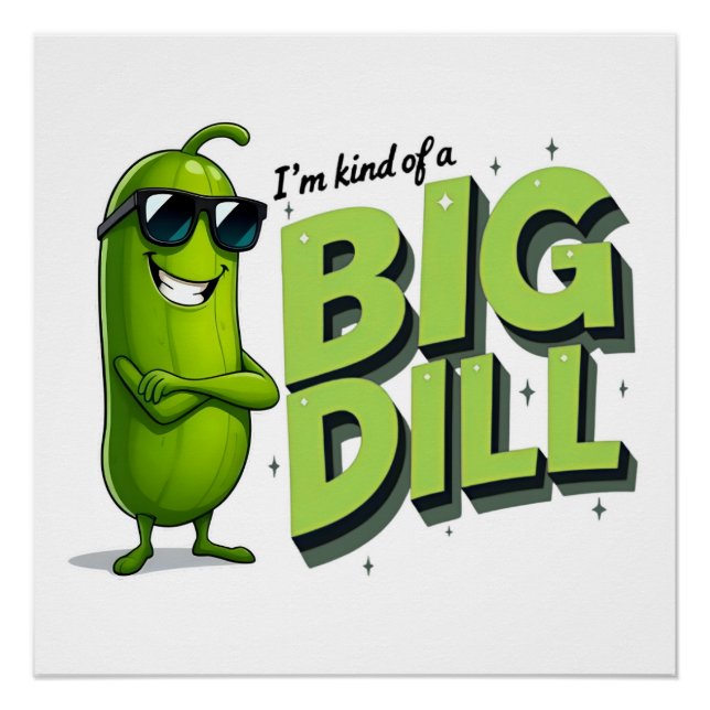 Dill Pickles Lovers Gift - Funny Cartoon Designs Poster (Front)