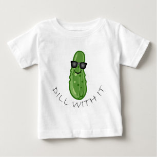 Dill With It Design - Baby Fine Jersey T-Shirt