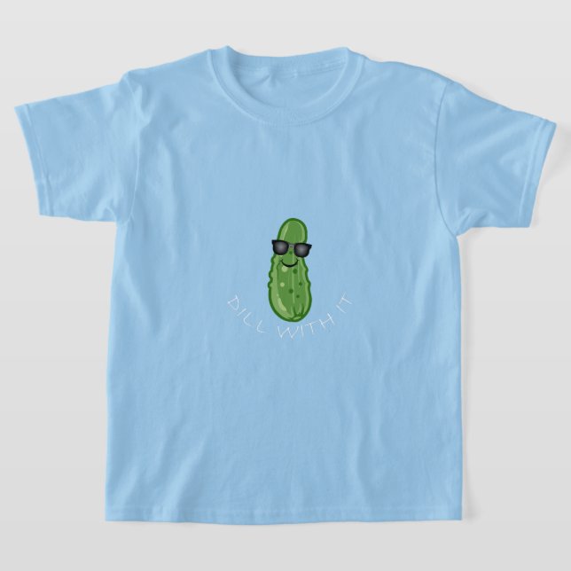 Dill With It Design - Girls' Basic T-Shirt (Laydown)