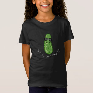 Dill With It Design - Girls' Fine Jersey T-Shirt