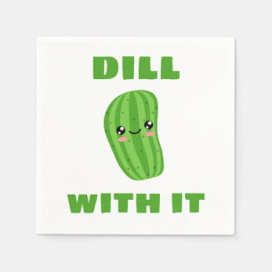 Dill with it napkin