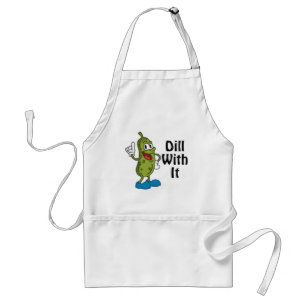 Dill With It - Pickle Pun Apron