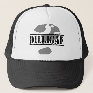 DILLIGAF? Does it look like I give a .... Trucker Hat