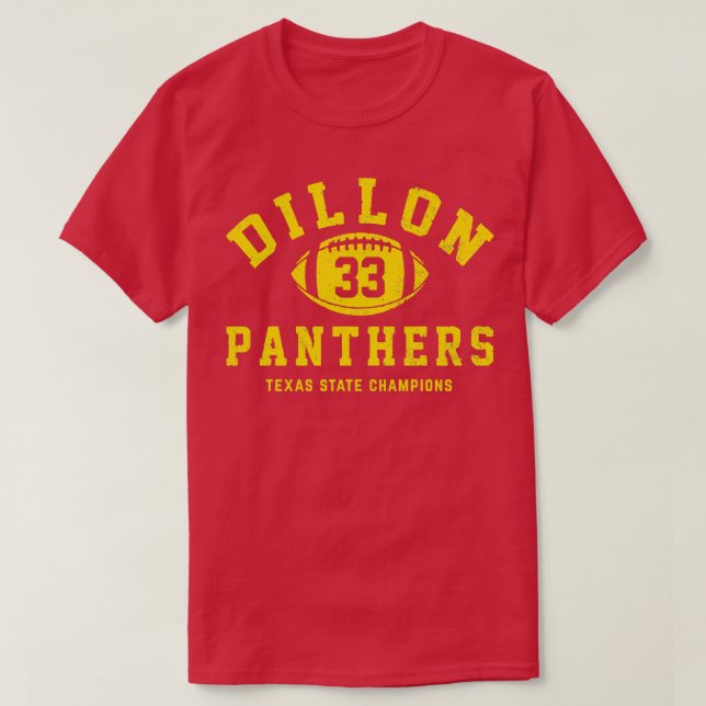 Dillon Panthers 33 Texas State Champions T-Shirt (Design Front)