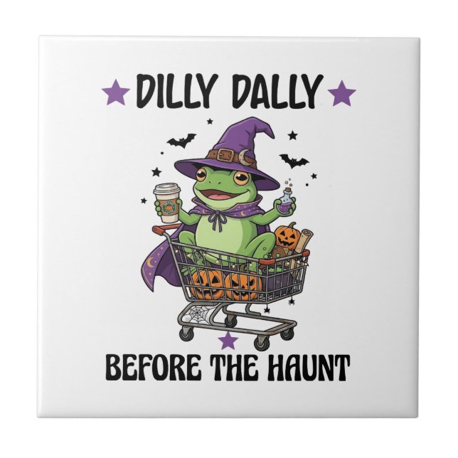 Dilly Dally Before Haunt Frog Halloween Shopping C Tile (Front)