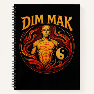 Dim Mak: The Death Touch  Notebook