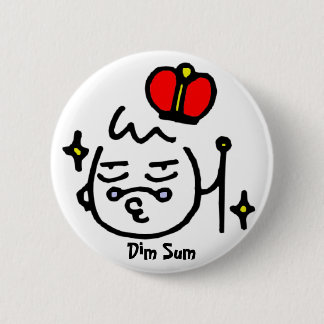 Dim Sum 6 Cm Round Badge