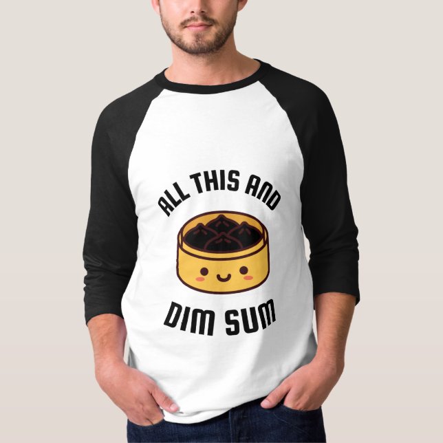 Dim sum T-Shirt (Front)