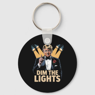 Dim The Lights Funny Retro Trump Key Ring