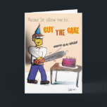 Dimwitz Chainsaw Cake Massacre Birthday Card<br><div class="desc">Dimwitz Chainsaw Cake Massacre Birthday Card by comic artist Brad Hines</div>
