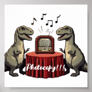 Dinasours with text "Photocopy" Poster
