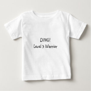 Ding! Level 3 Warrior Baby T-Shirt