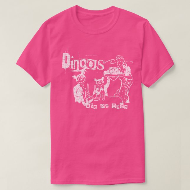 Dingos Ate My Ba T-Shirt (Design Front)