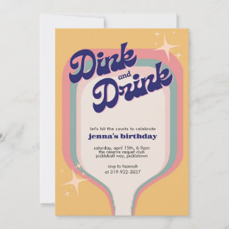 Dink and Drink Pickleball Birthday, Pickle Ball Invitation