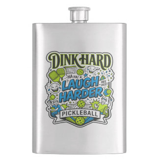 Dink Hard Laugh Harder Pickleball Typography Hip Flask