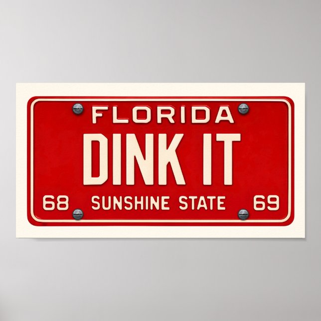 Dink It Pickleball Fan Art Retro FL License Plate Poster (Front)