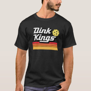 Dink Kings Cute Pickleball Team 80s Pickle Ball R T-Shirt