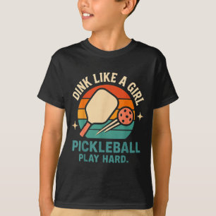 Dink like a girl cute retro pickleball women's T-Shirt