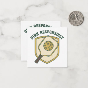 Dink Responsibly Card