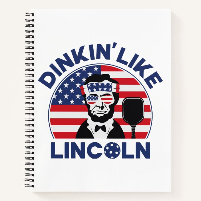 Dinkin Like Lincoln Notebook (Front)