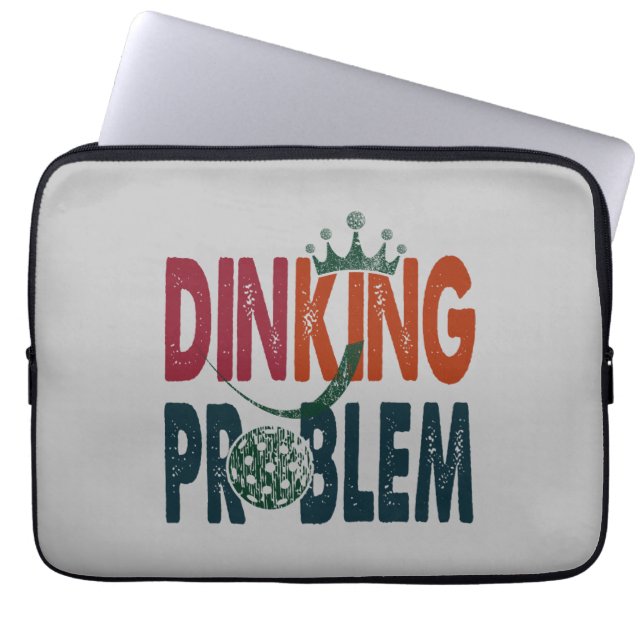 Dinking Problem Pickleball - Court-Side Humour Laptop Sleeve (Front)
