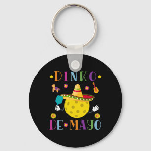 Dinko De Mayo Funny Cinco De Mayo Funny Pickleball Key Ring
