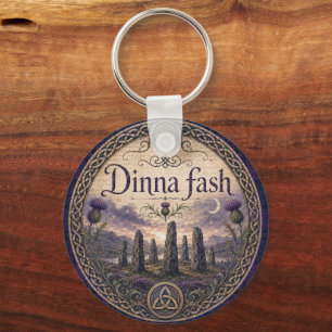 Dinna Fash Sassenach Scottish Highland Romance Key Ring