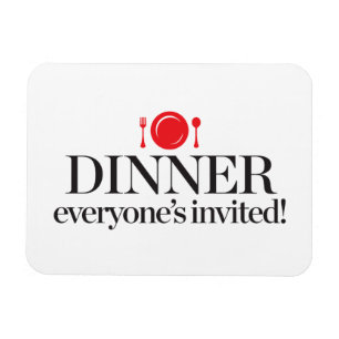 Dinner Everyone's Invited Magnet