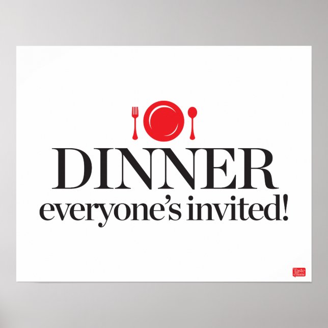Dinner Everyone's Invited Poster (Front)