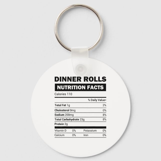 Dinner Rolls Nutrition Facts Family Matching Chris Key Ring (Front)