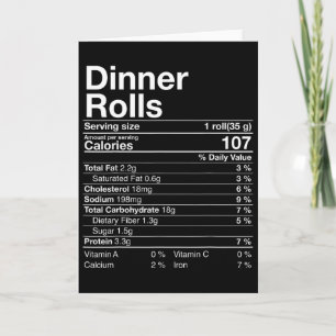 Dinner Rolls Nutrition Facts Thanksgiving Gifts Tu Card