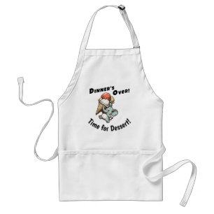 Dinner's Over. Time for Dessert Standard Apron
