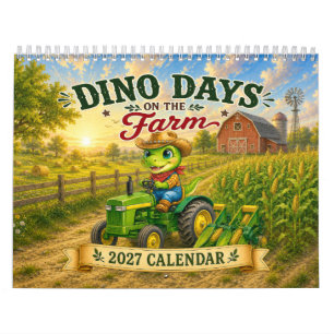 Dino Days on the Farm – 2027 Calendar