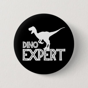 Dino Expert - Dinosaur Lovers 6 Cm Round Badge