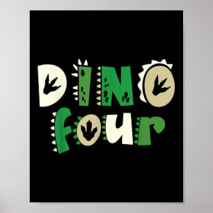 Dino Four Birthday Dinosaur 4th Birthday Matching Poster