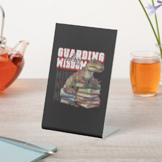 Dino - Guarding Endless Wisdom  Pedestal Sign