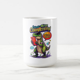 Dino-Mite Connectivity Coffee Mug