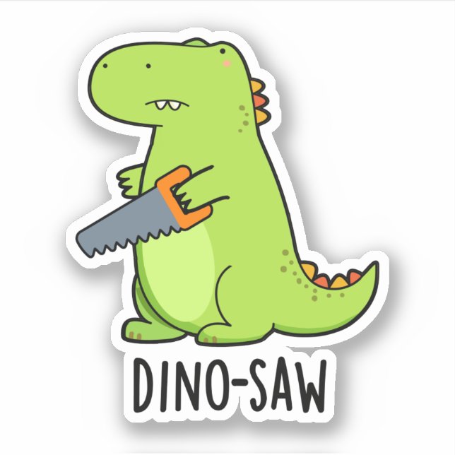 Dino-saw Funny Dinosaur Tool Pun  (Front)