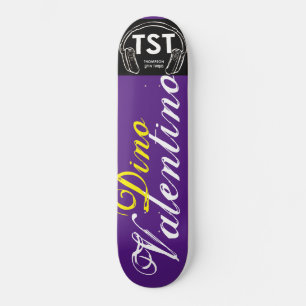 DINO VALENTINO Skateboard