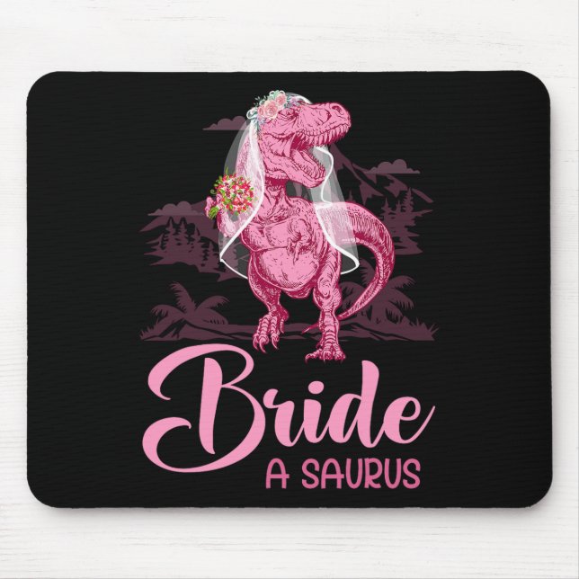 Dino Wedding Bride A Saurus Dinosaur Funny Gift Fo Mouse Mat (Front)