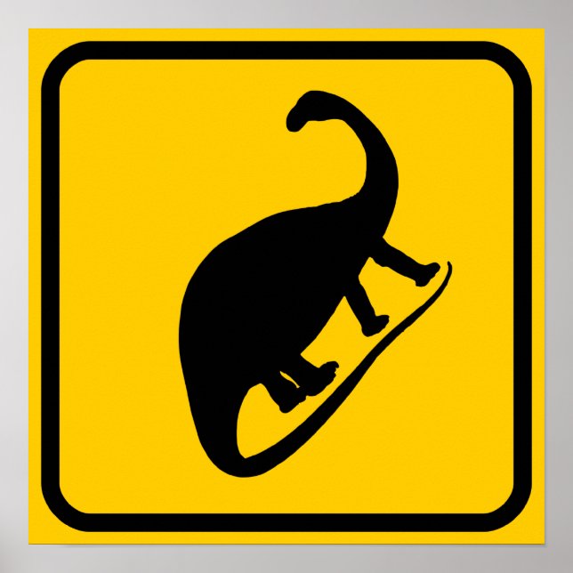 Dino Xing Sign Poster (Front)