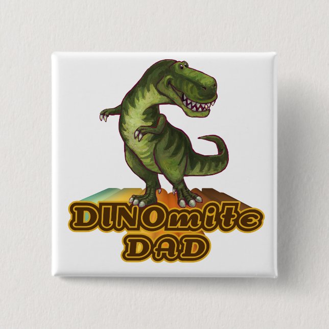 Dinomite Dad 15 Cm Square Badge (Front)