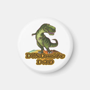 Dinomite Dad Magnet