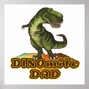 Dinomite Dad Poster