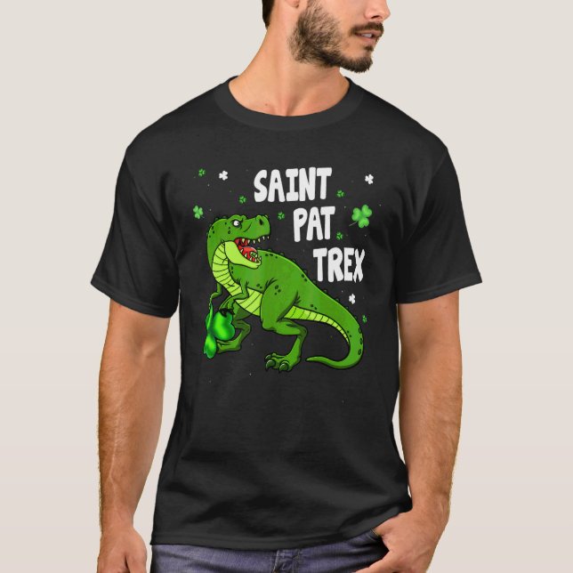 Dinosarus Saint Pax Trex Happy St Patrick's Day Lu T-Shirt (Front)