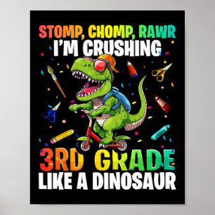 Dinosaur 3rd Grade Back to School First Day of Sch Poster