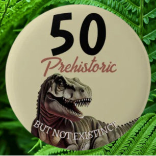 Dinosaur AGED T Rex 6 Cm Round Badge