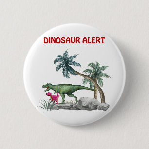 Dinosaur Alert 6 Cm Round Badge