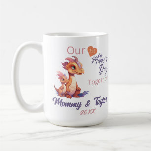 Dinosaur and baby Our First Mother's day Together Coffee Mug